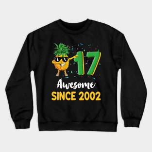 17th Birthday Pineapple Dabbing 17 Years Old Crewneck Sweatshirt